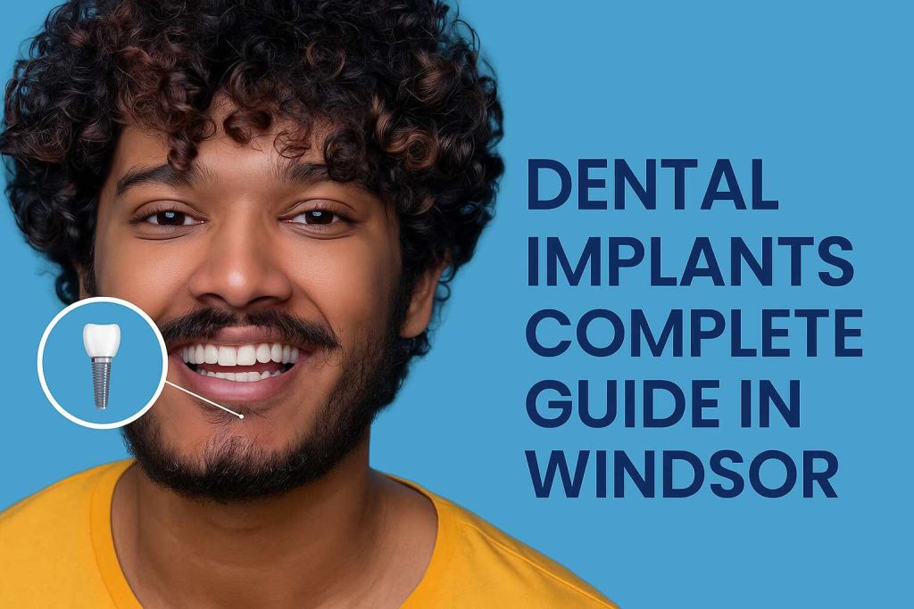 Dental Implants in Windsor
