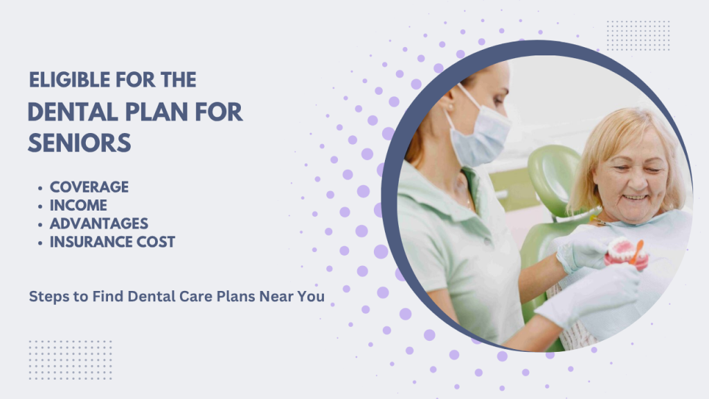 Dental plan for seniors